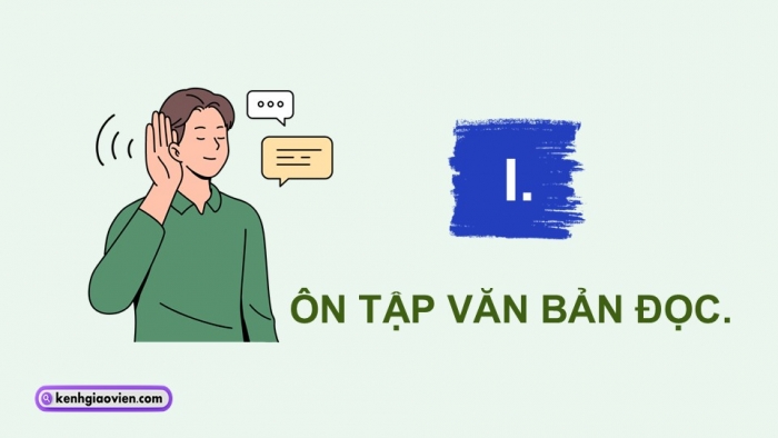 Giáo án điện tử Ngữ văn 9 chân trời Bài 6: Ôn tập