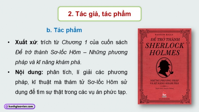 Giáo án điện tử Ngữ văn 9 chân trời Bài 7: Cách suy luận (Ren-sâm Rít)