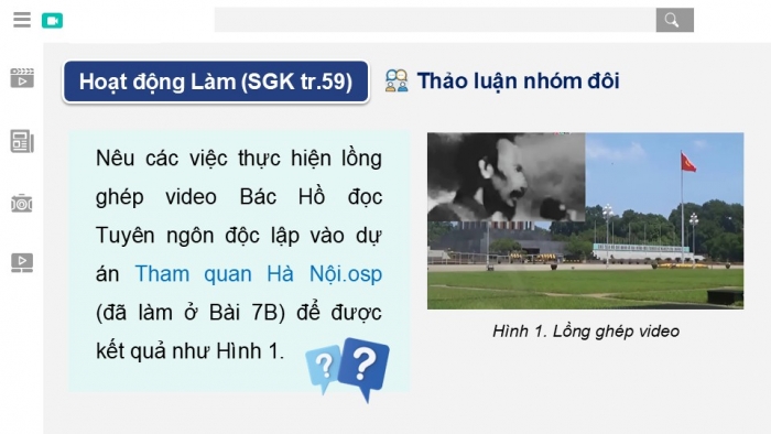 Giáo án điện tử Tin học 9 chân trời Bài 8B: Lồng ghép video, âm thanh