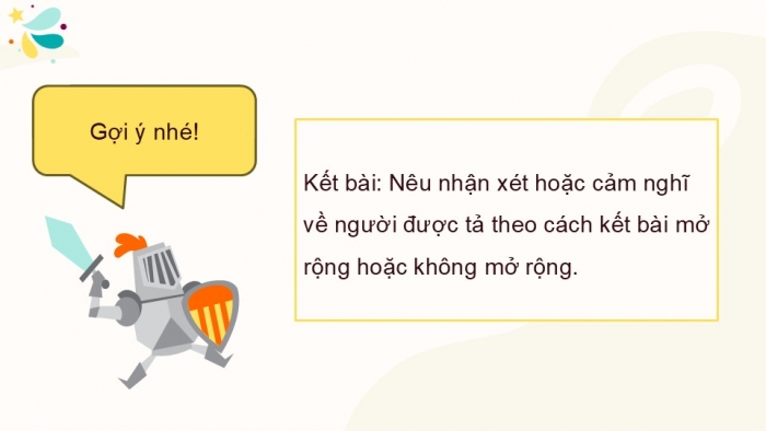 Giáo án điện tử Tiếng Việt 5 kết nối Bài 4: Lập dàn ý cho bài văn tả người