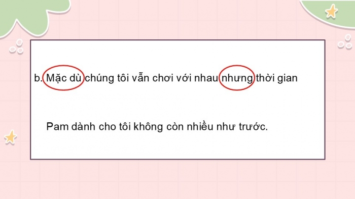 Giáo án điện tử Tiếng Việt 5 kết nối Bài 5: Cách nối vế các câu ghép (Tiếp theo)