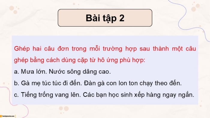 Giáo án điện tử Tiếng Việt 5 chân trời Bài 3: Luyện tập về câu đơn và câu ghép