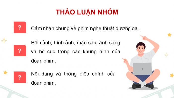 Giáo án điện tử Mĩ thuật 9 chân trời bản 1 Bài 12: Phim thể nghiệm nghệ thuật (video art)