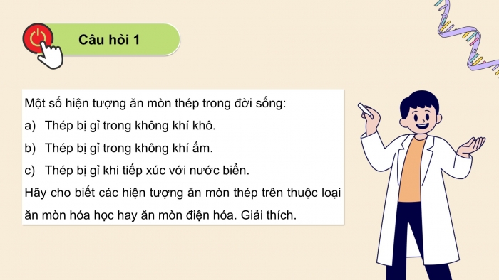 Giáo án điện tử Hoá học 12 kết nối Bài 22: Sự ăn mòn kim loại