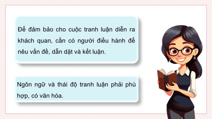 Giáo án điện tử Ngữ văn 12 cánh diều Bài 7: Tranh luận về một vấn đề có những ý kiến trái ngược nhau