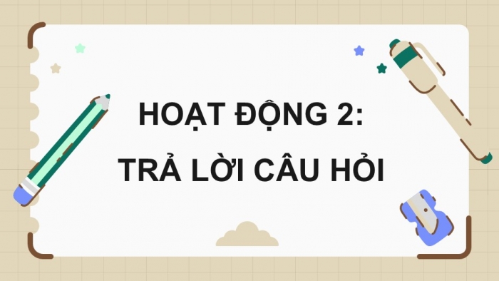 Giáo án điện tử Tiếng Việt 5 kết nối Bài 9: Hội thổi cơm thi ở Đồng Vân