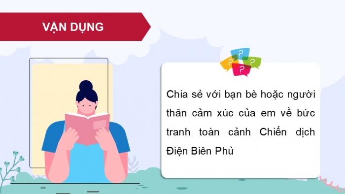 Giáo án điện tử Tiếng Việt 5 chân trời Bài 6: Tìm ý cho đoạn văn thể hiện tình cảm, cảm xúc trước một sự việc