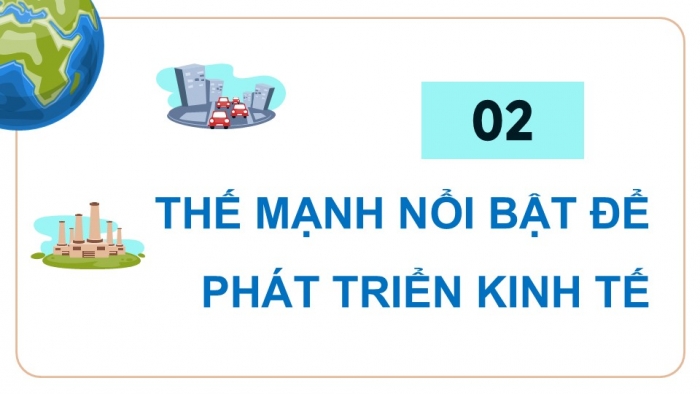 Giáo án điện tử Địa lí 9 kết nối Bài 13: Thực hành Tìm hiểu về Vùng kinh tế trọng điểm Bắc Bộ