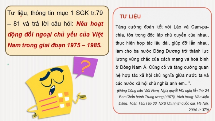 Giáo án điện tử Lịch sử 12 cánh diều Bài 13: Hoạt động đối ngoại của Việt Nam từ năm 1975 đến nay