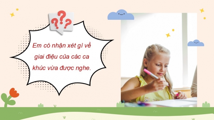 Giáo án điện tử Âm nhạc 5 cánh diều Tiết 16: Thường thức âm nhạc – Tác giả và tác phẩm Nhạc sĩ Bùi Đình Thảo, Vận dụng