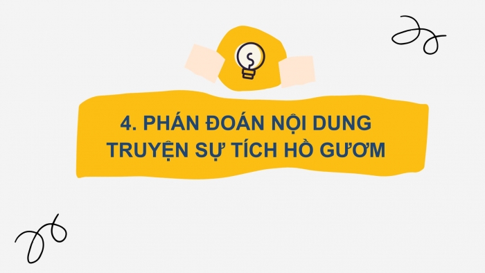 Giáo án điện tử Tiếng Việt 2 chân trời Bài 4: Mở rộng vốn từ Quê hương (tiếp theo), Nghe – kể Sự tích Hồ Gươm