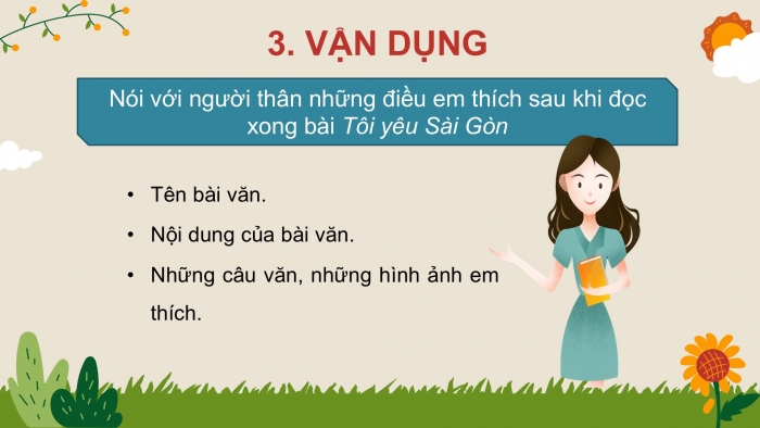 Giáo án điện tử Tiếng Việt 2 chân trời Bài 4: Luyện tập nói, viết về tình cảm với người thân