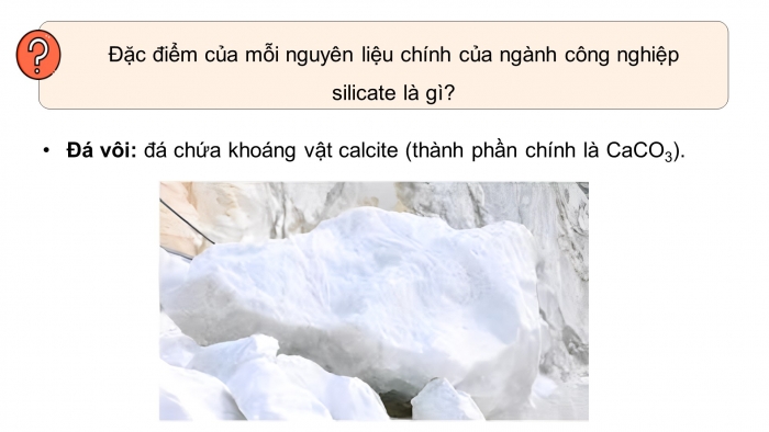 Giáo án điện tử chuyên đề Hoá học 12 cánh diều Bài 4: Tìm hiểu về công nghiệp silicate