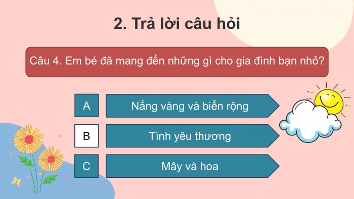 Giáo án điện tử tiếng Việt 2 kết nối Bài 26: Em mang về yêu thương