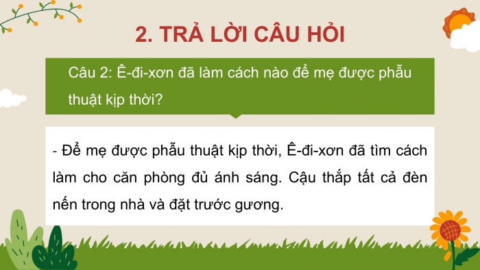 Giáo án điện tử tiếng Việt 2 kết nối Bài 31: Ánh sáng của yêu thương