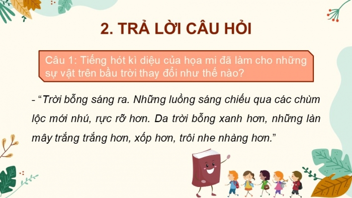 Giáo án điện tử Tiếng Việt 2 kết nối Bài 3: Hoạ mi hót