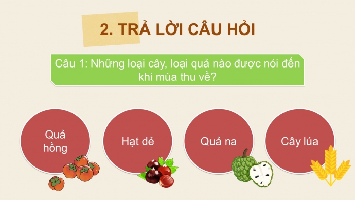 Giáo án điện tử Tiếng Việt 2 kết nối Bài 6: Mùa vàng