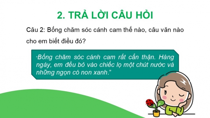 Giáo án điện tử Tiếng Việt 2 kết nối Bài 16: Tạm biệt cánh cam