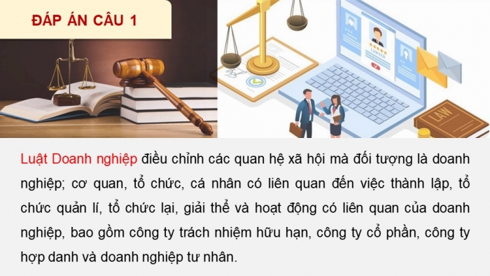 Giáo án điện tử chuyên đề Kinh tế pháp luật 12 chân trời CĐ 2: Một số vấn đề về Luật Doanh nghiệp