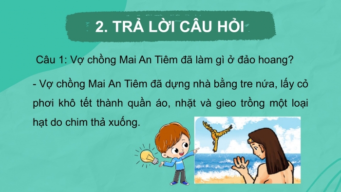 Giáo án điện tử Tiếng Việt 2 kết nối Bài 21: Mai An Tiêm