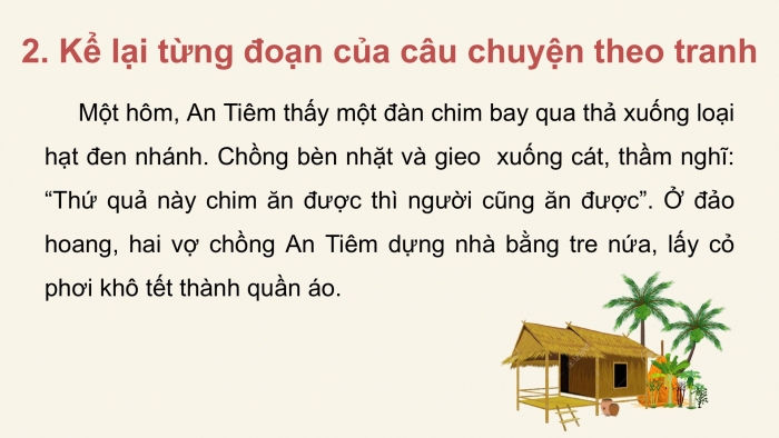 Giáo án điện tử Tiếng Việt 2 kết nối Bài 21: Kể chuyện Mai An Tiêm