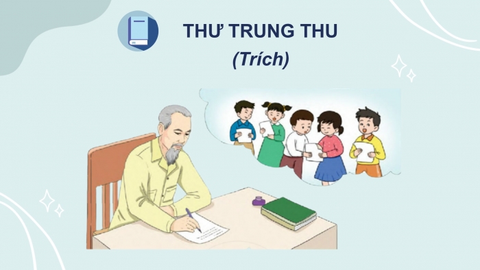 Giáo án điện tử Tiếng Việt 2 cánh diều Bài 32: Thư Trung thu