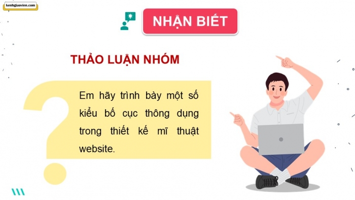 Giáo án điện tử Mĩ thuật 12 Thiết kế mĩ thuật đa phương tiện Kết nối Bài 2: Thiết kế mĩ thuật giao diện website