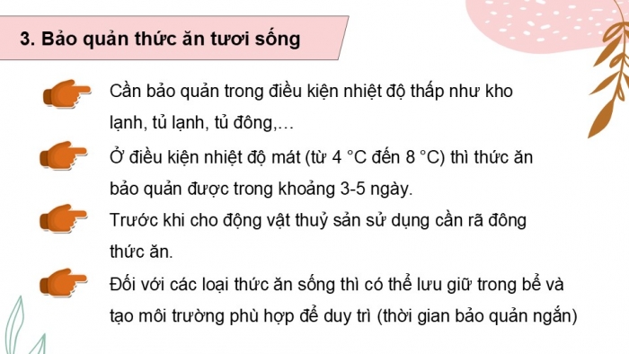 Giáo án điện tử Công nghệ 12 Lâm nghiệp - Thủy sản Kết nối Bài 17: Phương pháp bảo quản và chế biến thức ăn thủy sản