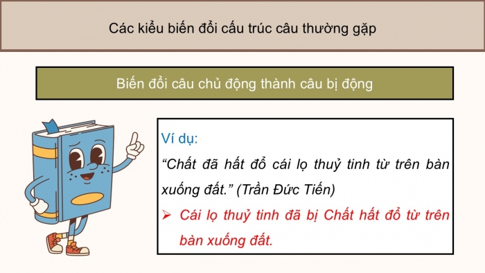 Giáo án điện tử Ngữ văn 9 cánh diều Bài 6: Biến đổi và mở rộng cấu trúc câu