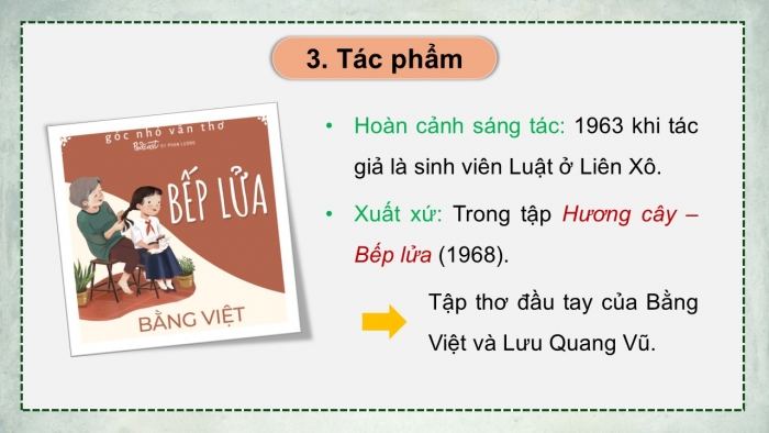 Giáo án điện tử Ngữ văn 9 cánh diều Bài 7: Bếp lửa (Bằng Việt)