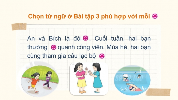 Giáo án điện tử Tiếng Việt 2 chân trời Bài 2: Mở rộng vốn từ Bạn bè, Nói và đáp lời chúc mừng, lời khen ngợi