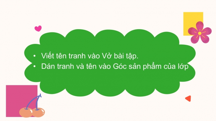 Giáo án điện tử Tiếng Việt 2 chân trời Bài 4: Đặt tên cho bức tranh