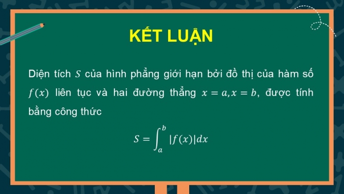 Giáo án điện tử Toán 12 kết nối Bài 13: Ứng dụng hình học của tích phân