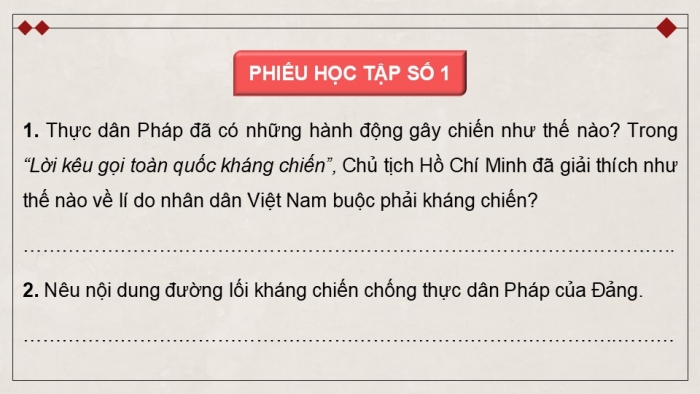 Giáo án điện tử Lịch sử 9 chân trời Bài 15: Những năm đầu Việt Nam kháng chiến chống thực dân Pháp xâm lược (1946 - 1950)