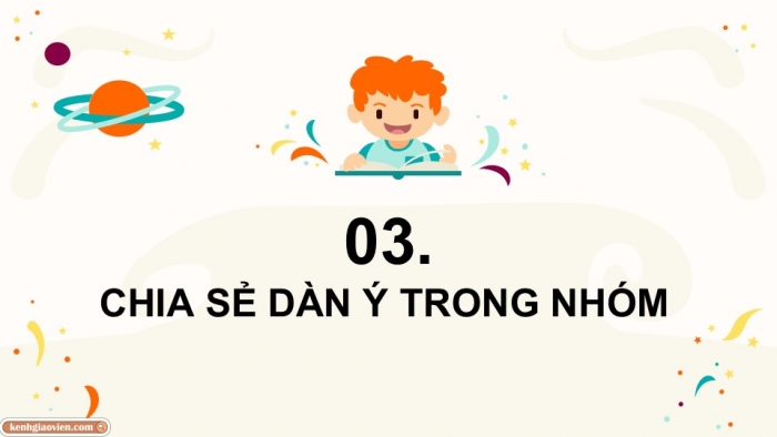 Giáo án điện tử Tiếng Việt 5 chân trời Bài 3: Lập dàn ý cho bài văn tả người