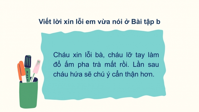 Giáo án điện tử Tiếng Việt 2 chân trời Bài 2: Nói, viết lời xin lỗi