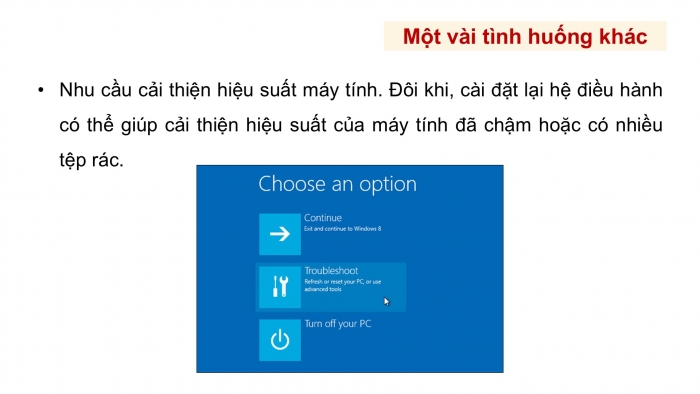 Giáo án điện tử chuyên đề Tin học ứng dụng 12 kết nối Bài 7: Cài đặt hệ điều hành máy tính