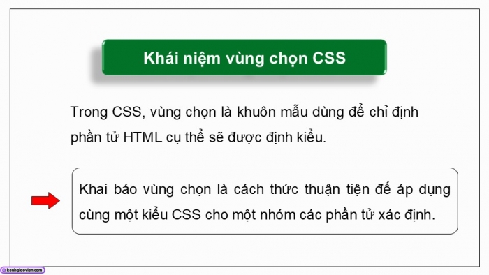 Giáo án điện tử Khoa học máy tính 12 chân trời Bài F9: Một số kĩ thuật định kiểu bằng vùng chọn trong CSS