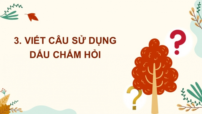 Giáo án điện tử Tiếng Việt 2 chân trời Bài 2: Mở rộng vốn từ Đồ vật, Nói và đáp lời xin lỗi, lời từ chối