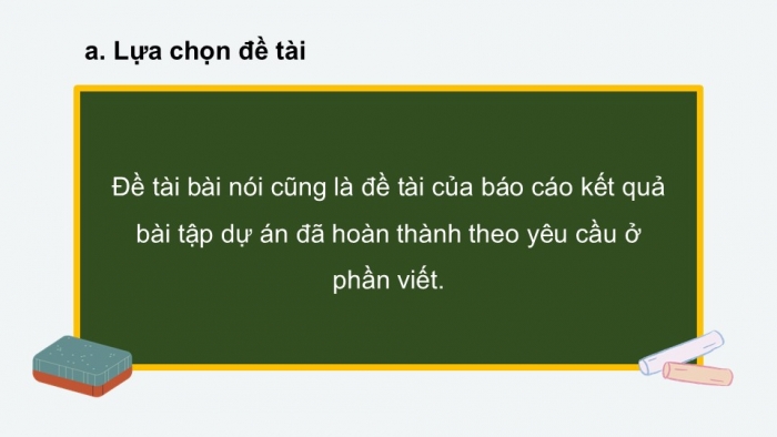 Giáo án điện tử Ngữ văn 12 kết nối Bài 6: Trình bày kết quả của bài tập dự án