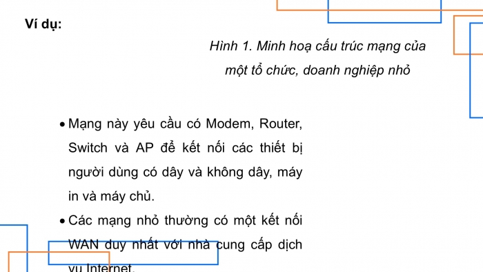 Giáo án điện tử Khoa học máy tính 12 cánh diều Bài 3: Thiết kế mạng LAN