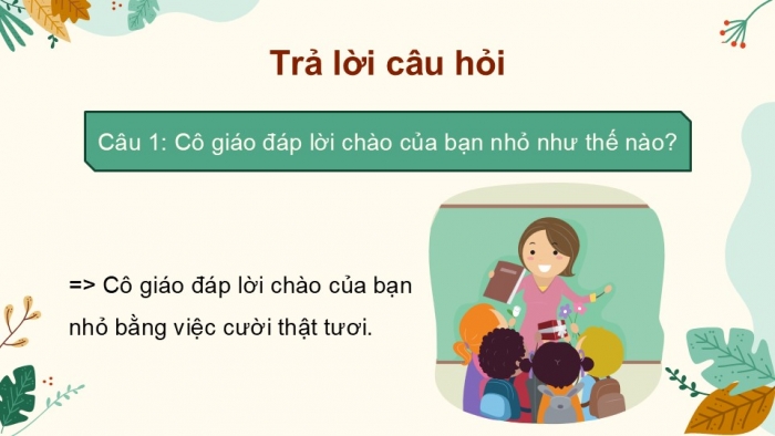 Giáo án điện tử Tiếng Việt 2 chân trời Bài 3: Đọc Cô giáo lớp em