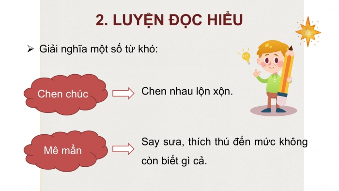 Giáo án điện tử Tiếng Việt 2 chân trời Bài 4: Đọc Người nặn tò he, Nghe – viết Vượt qua lốc dữ, Phân biệt ng/ngh, s/x, uôc/uôt