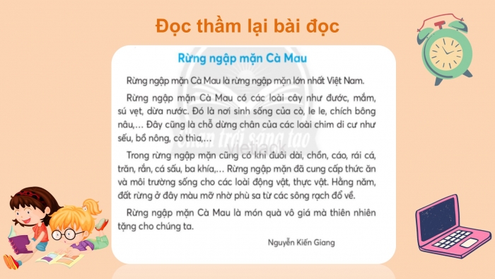 Giáo án điện tử Tiếng Việt 2 chân trời Bài 2: Đọc Rừng ngập mặn Cà Mau, Nghe – viết Rừng ngập mặn Cà Mau, Viết hoa tên địa lí, phân biệt r/d/gi, im/iêm