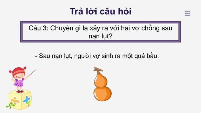 Giáo án điện tử Tiếng Việt 2 chân trời Bài 1: Đọc Chuyện quả bầu