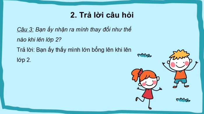 Giáo án điện tử tiếng Việt 2 kết nối Bài 1: Tôi là học sinh lớp 2