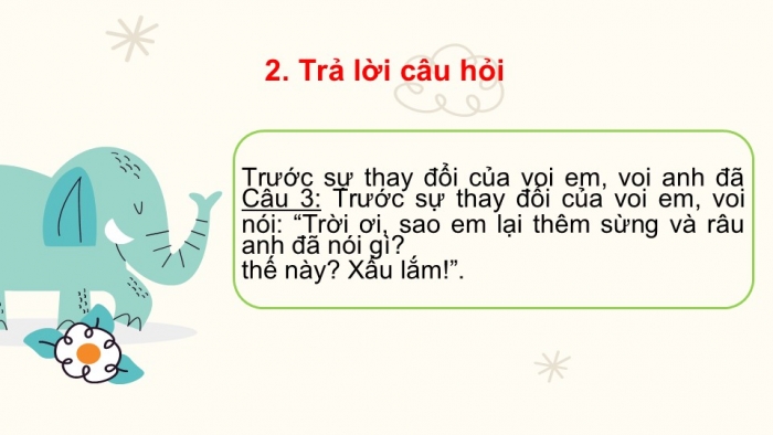 Giáo án điện tử tiếng Việt 2 kết nối Bài 5: Em có xinh không?