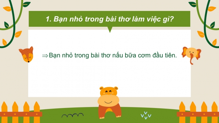 Giáo án điện tử Tiếng Việt 2 cánh diều Bài 15: Nấu bữa cơm đầu tiên