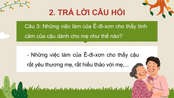 Giáo án điện tử tiếng Việt 2 kết nối Bài 31: Ánh sáng của yêu thương