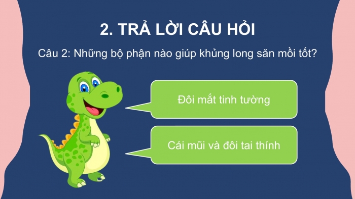 Giáo án điện tử Tiếng Việt 2 kết nối Bài 10: Khủng long